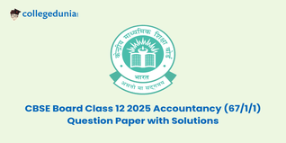 CBSE Class 12 2025 Accountancy 67-1-1 Question Paper Set-1: Download Solutions with Answer Key